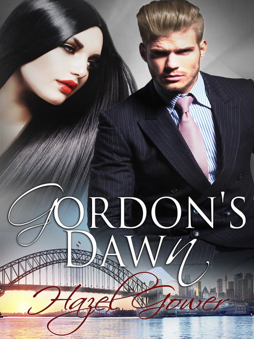 Title details for Gordon's Dawn by Hazel Gower - Available
